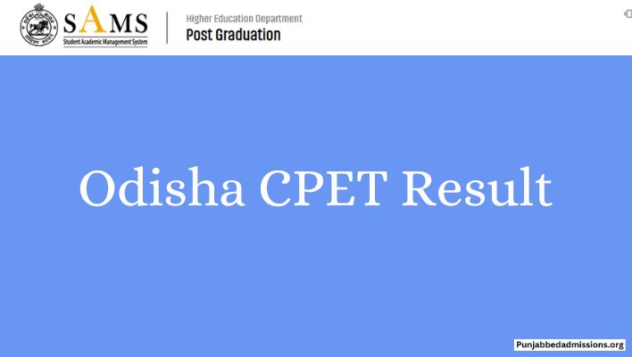 CPET PG Result 2023 OUT, Download Merit List @ Pg.samsodisha.gov.in ...